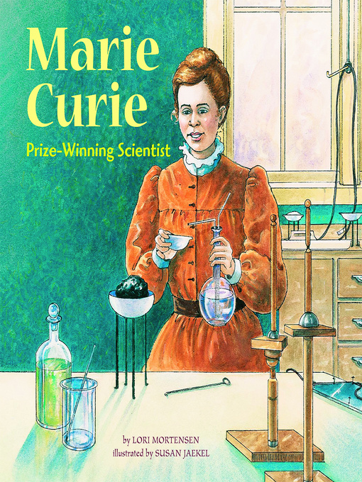 Title details for Marie Curie by Lori Mortensen - Available